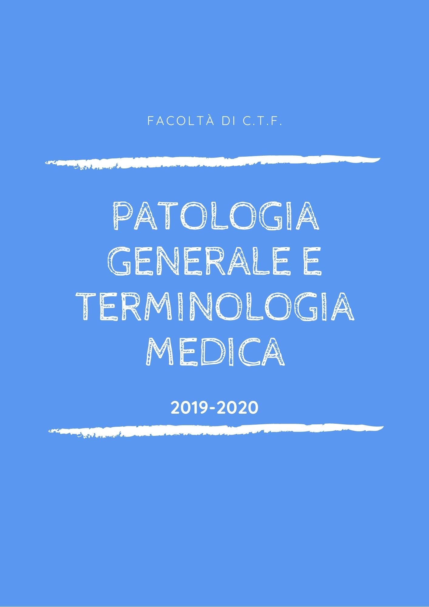 Patologia Generale e Terminologia Medica - Slide