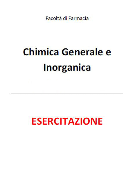 Chimica generale e inorganica - Esercitazioni