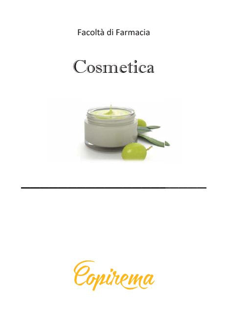 Chimica dei prodotti cosmetici - Appunti - Farmacia