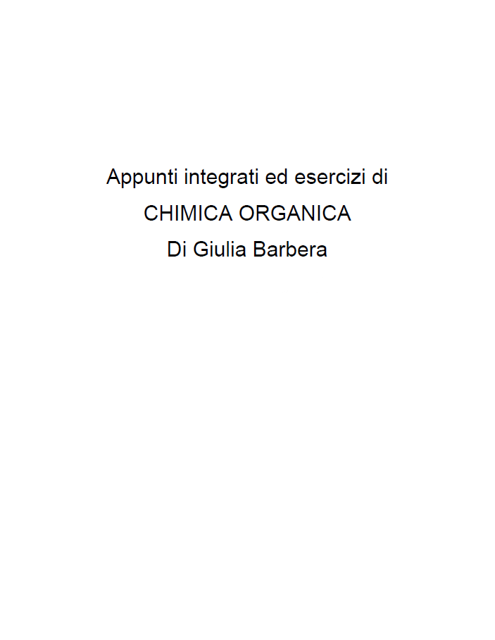 Chimica organica - Appunti di Giulia Barbera