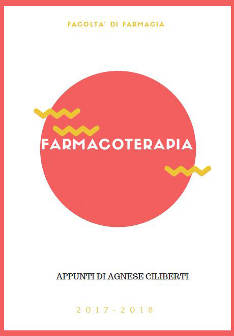 Farmacoterapia - Appunti di Agnese Ciliberti